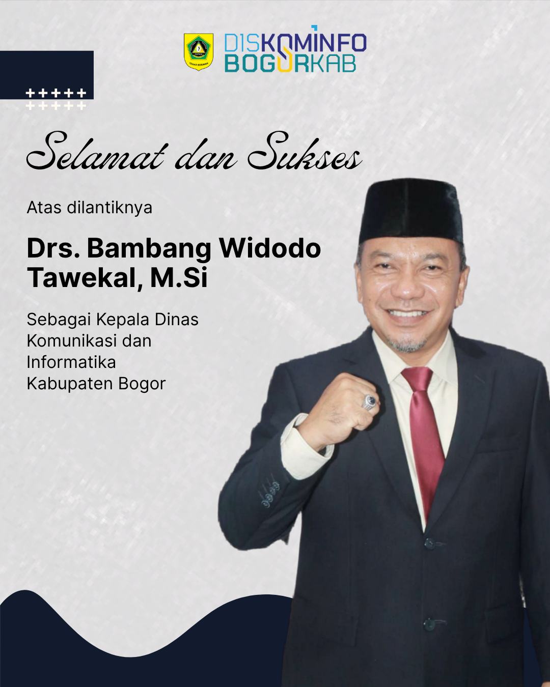 Selamat dan sukses atas dilantiknya Kepala Dinas Komunikasi dan Informatika