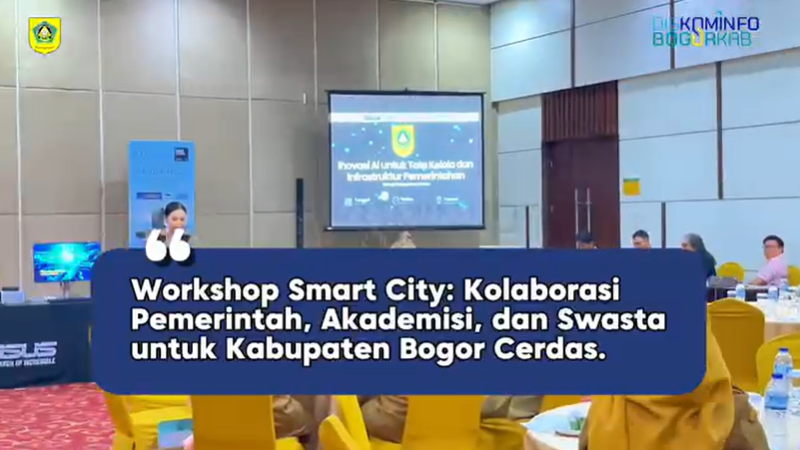 Dinas Komunikasi dan Informatika Kabupaten Bogor menggelar Workshop Smart City