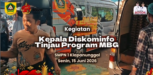 Kepala Diskominfo Kab Bogor, Bambang Widodo Tawekal, Tinjau Langsung Pelaksanaan Program Makan Bergizi Gratis (MBG) di SMPN 1 Klapanunggal